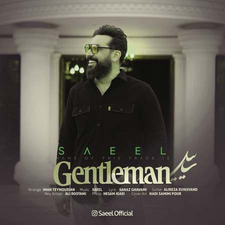 Saeel Gentleman Music fa.com دانلود آهنگ ساییل جنتلمن